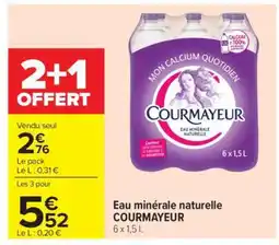 Carrefour Eau Minérale Naturelle Courmayeur offre