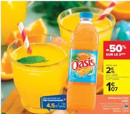 Carrefour BOISSON AUX FRUITS 'OASIS' offre