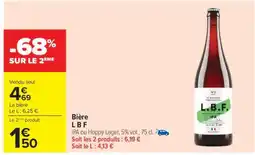 Carrefour BIÈRE L.B.F offre