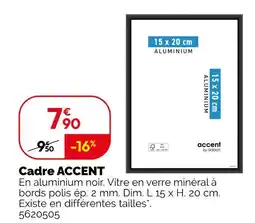 Weldom ACCENT Cadre offre