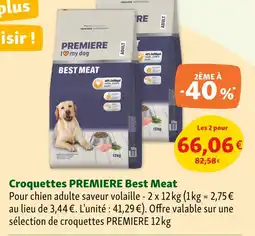 Maxi Zoo PREMIERE Croquettes best meat offre