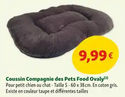 Maxi Zoo Compagnie des Pets Food Ovaly Coussin offre