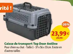 Maxi Zoo ANIONE Caisse de transport top door offre