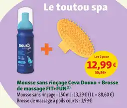 Maxi Zoo Ceva Douxo / Fit+Fun Mousse sans rinçage + Brosse de massage(2) offre
