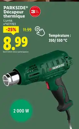 Lidl PARKSIDE Décapeur thermique offre