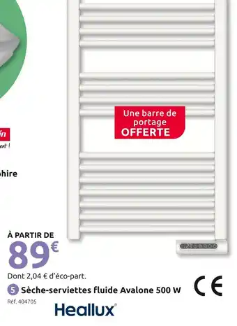 Mr Bricolage Heallux Sèche-serviettes fluide Avalone 500 W offre