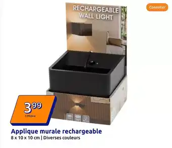 Action Applique murale rechargeable offre