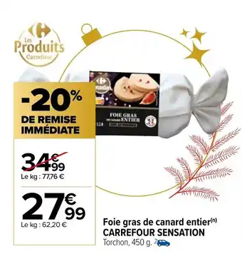 Carrefour Market Foie gras de canard entier CARREFOUR SENSATION offre