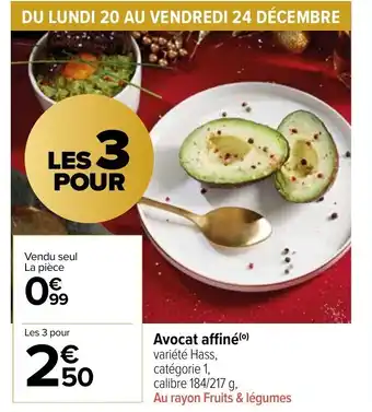 Carrefour Market Avocat affiné offre