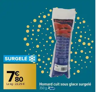 Carrefour Market Homard cuit sous glace surgelé offre