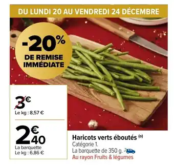 Carrefour Market Haricots verts éboutés offre