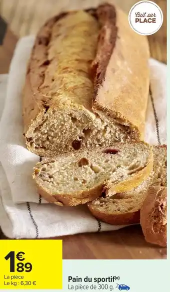 Carrefour Pain du sportif offre