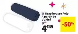 Conforama Drap housse polo offre