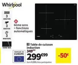 Conforama Whirlpool - table de cuisson induction offre