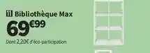 Conforama Bibliothèque max offre