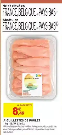 Intermarché Express Signal - aiguillettes de poulet offre