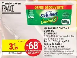 Intermarché Express St hubert - margarine oméga 3 doux offre