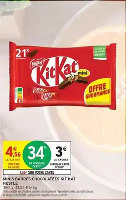 Intermarché Express Nestlé - minis barres chocolatées kit kat offre