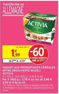 Intermarché Express Activia - yaourt aux probiotiques céréales offre découverte muesli offre