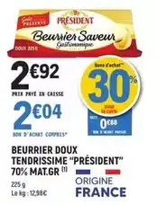 E.Leclerc Président - beurrier doux tendrissime offre
