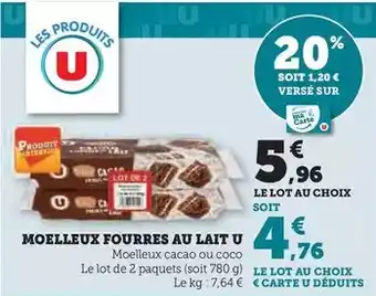 Hyper U U - moelleux fourres au lait offre