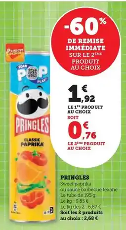 Hyper U Pringles - sweet paprika ou sauce barbecue texane offre