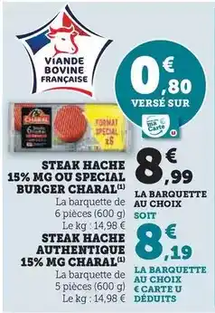 Hyper U Charal - steak hache 15% mg ou special burger/steak hache authentique 15% mg offre