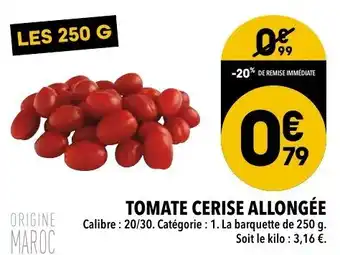 Supeco Tomate cerise allongée offre
