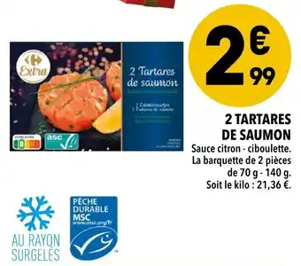 Supeco 2 Tartares de saumon offre