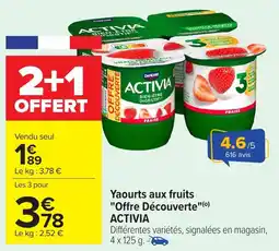 Carrefour Yaourts aux fruits offre découverte activia offre