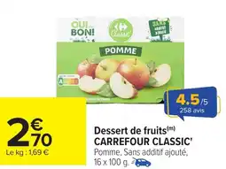Carrefour Dessert de fruits carrefour classic offre