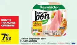 Carrefour Jambon simplement bon fleury michon offre