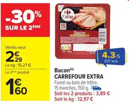 Carrefour Bacon carrefour extra offre