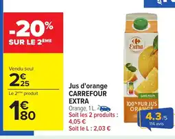 Carrefour Jus d'orange carrefour extra offre