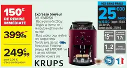 Carrefour Expresso broyeur offre