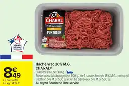 Carrefour Haché vrac 20% m.g. charal offre