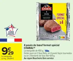 Carrefour 4 pavés de bœuf format spécial charal offre