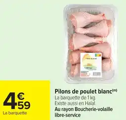 Carrefour Pilons de poulet blanc offre
