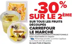 Carrefour Sur tous les fruits découpés carrefour le marché offre