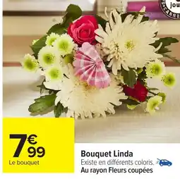 Carrefour Bouquet linda offre