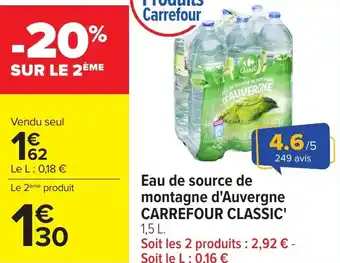 Carrefour Eau de source de montagne d'auvergne carrefour classic offre