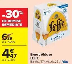 Carrefour Bière d'abbaye leffe offre