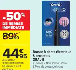 Carrefour Brosse à dents électrique & b oral-b osettes offre
