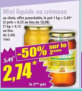 Norma Miel liquide ou crémeux offre