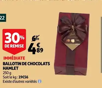 Auchan Supermarché Ballotin de chocolats Hamlet offre
