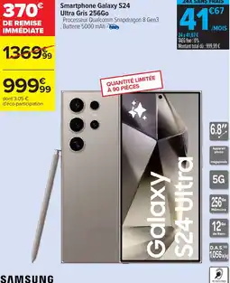 Carrefour Smartphone galaxy s24 ultra gris 256go offre