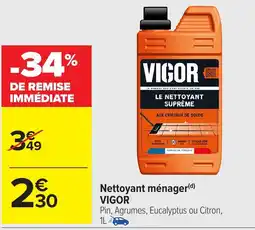 Carrefour Nettoyant ménager vigor offre