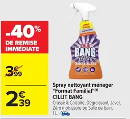 Carrefour Spray nettoyant ménager "format familial" cillit bang cillit bang offre