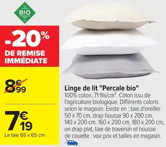 Carrefour Linge de lit "Percale bio" offre