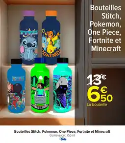 Carrefour Bouteilles stitch, pokemon, one piece, fortnite et minecraft offre
